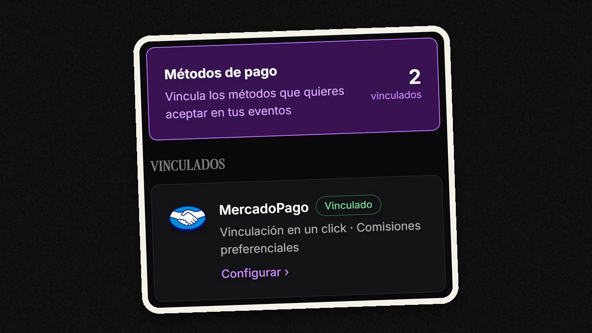 Cobrar entradas con Mercado Pago en Chile: cómo cambia tu venta