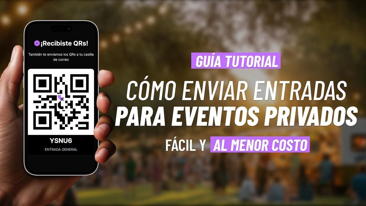 Cómo enviar entradas QR como invitaciones a eventos privados
